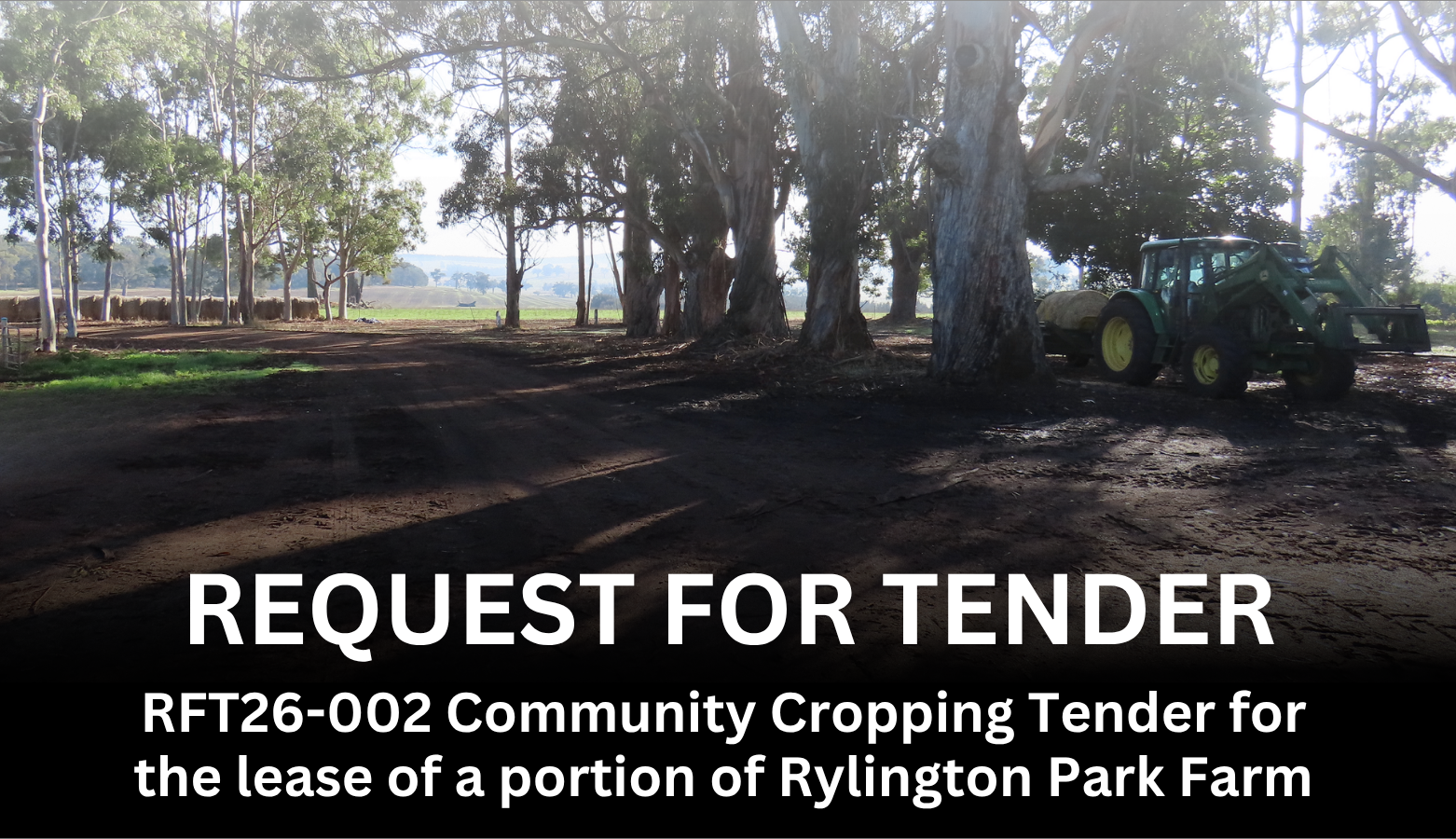RFT 26/002 - Community Cropping Tender for the lease of Portion of