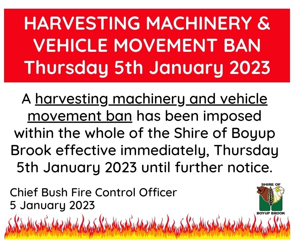 Harvesting Machinery & Vehicle Movement Ban Thursday 5 January 2023